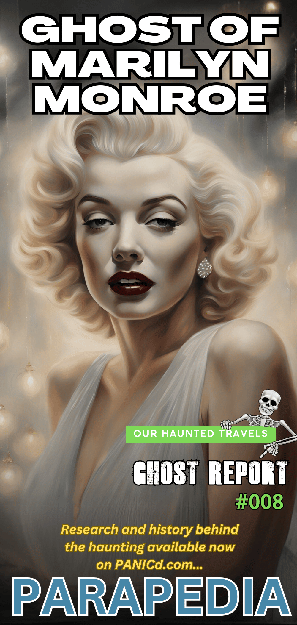 Ghost of Marilyn Monroe