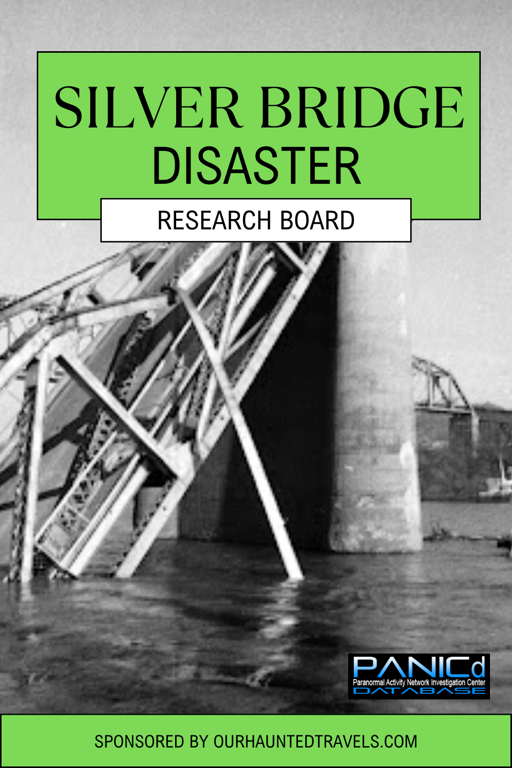 Information about the Silver Bridge Disaster